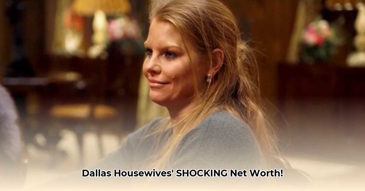 net-worth-of-real-housewives-of-dallas
